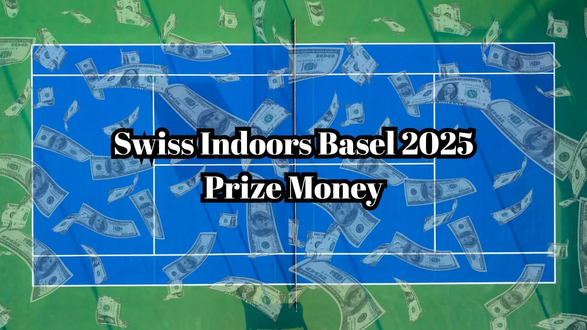 Swiss Indoors Basel 2025 Prize Money